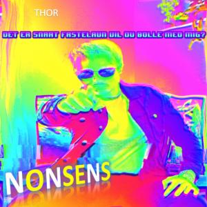 收聽Frederik Thor的Nonsens (Explicit)歌詞歌曲