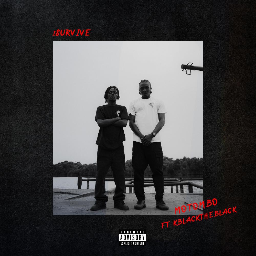 iSurvive (feat. Kblacktheblack) (Explicit)