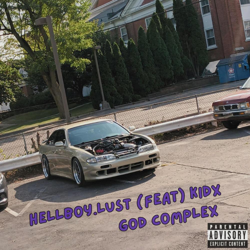 God complex (feat. Kidx) (Explicit)