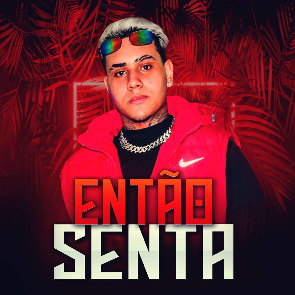 Então Senta