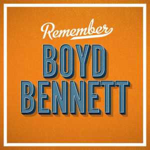 Remember dari Boyd Bennett