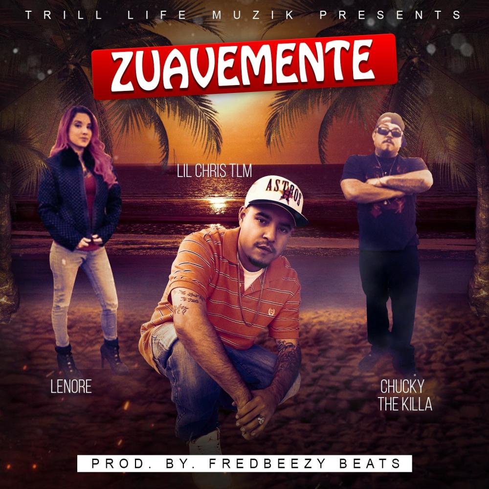 Zuavemente (feat. Lenore & Chucky the Killa) (Explicit)