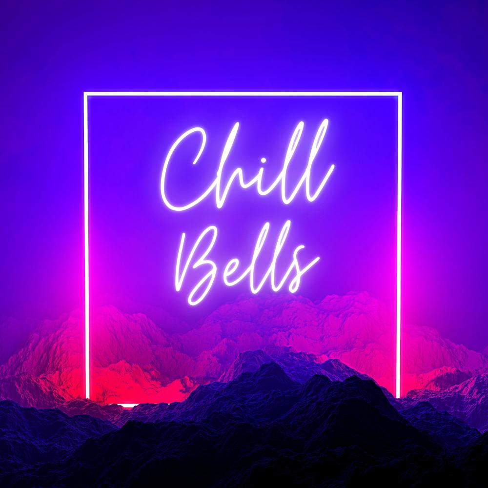 Chill Bells