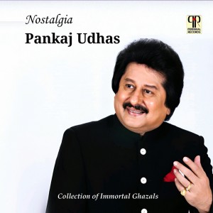Pankaj Udhas的專輯Nostalgia