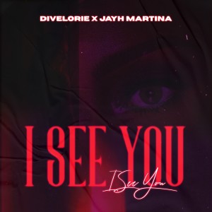 Divelorie的專輯I See You (Explicit)