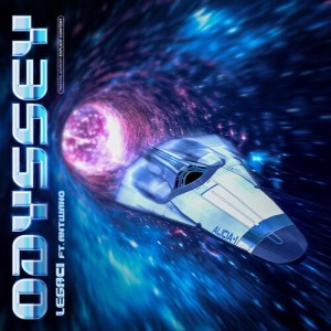 Listen to Odyssey (Explicit) song with lyrics from Legaci