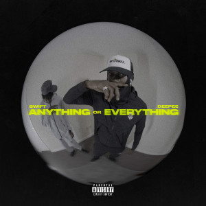 อัลบัม Anything or Everything ศิลปิน Deepee