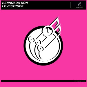 Hennizi Da Don的專輯Lovestruck
