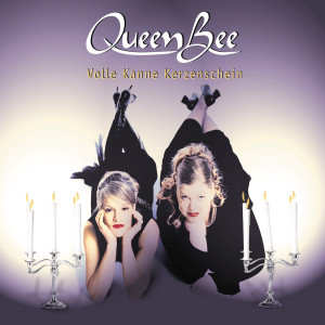 Album Volle Kanne Kerzenschein from Queen Bee