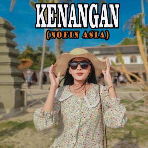 Album Kenangan (Remix) from Nofin Asia