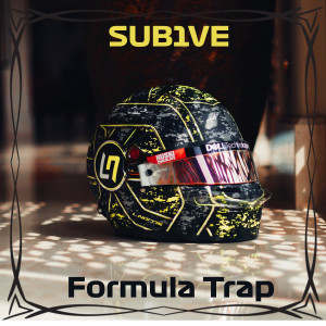 收聽SuB1ve的Formula Trap (Explicit)歌詞歌曲