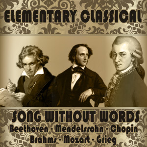 Adolf Drescher的專輯Elementary Classical. Song Without Words