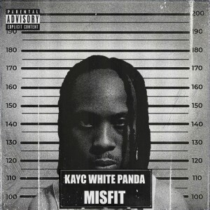Album Misfit (Explicit) oleh KAYC White Panda