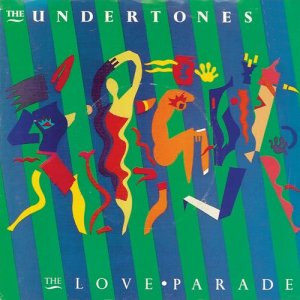 อัลบัม The Love Parade ศิลปิน The Undertones