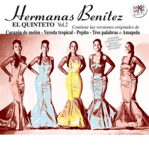 อัลบัม El Quinteto, Vol. 2 ศิลปิน Hermanas Benítez