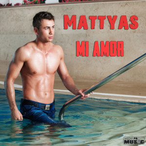 ดาวน์โหลดและฟังเพลง Mi amor พร้อมเนื้อเพลงจาก Mattyas
