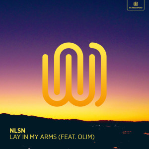收听NLSN的Lay in My Arms歌词歌曲