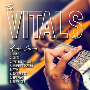 อัลบัม The Vitals 808 Acoustic Sessions ศิลปิน The Vitals 808