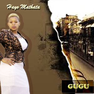 Album Hayo Mathata from Gugu