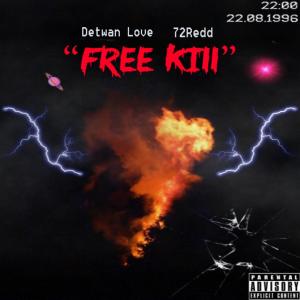 Brian313的專輯FREE KILL (feat. 72 Redd) (Explicit)
