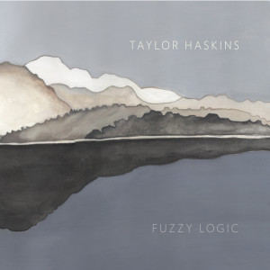 Taylor Haskins的專輯Fuzzy Logic
