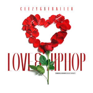 Album Love&HipHop (Explicit) from CEEZY