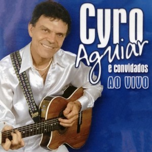 收听Cyro Aguiar的Crítica (Ao Vivo)歌词歌曲