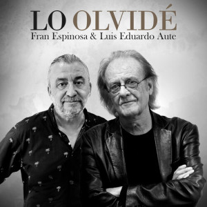 Luis Eduardo Aute的專輯Lo Olvidé