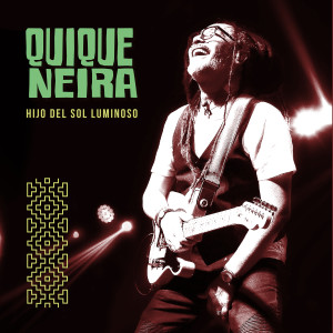 Album Hijo Del Sol Luminoso oleh Quique Neira