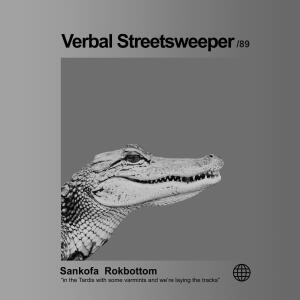 Sankofa的專輯Verbal Streetsweeper (feat. Rokbottom)