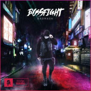 Dengarkan Badmash lagu dari Bossfight dengan lirik