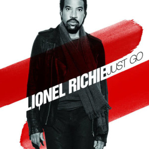 收聽Lionel Richie的Just Go歌詞歌曲