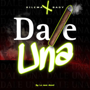 收听Yield Dilema的Dale una (Explicit)歌词歌曲