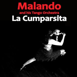 收聽Malando and His Orchestra的Ramba de Flores歌詞歌曲