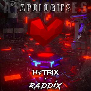 ดาวน์โหลดและฟังเพลง Apologies พร้อมเนื้อเพลงจาก Katrix