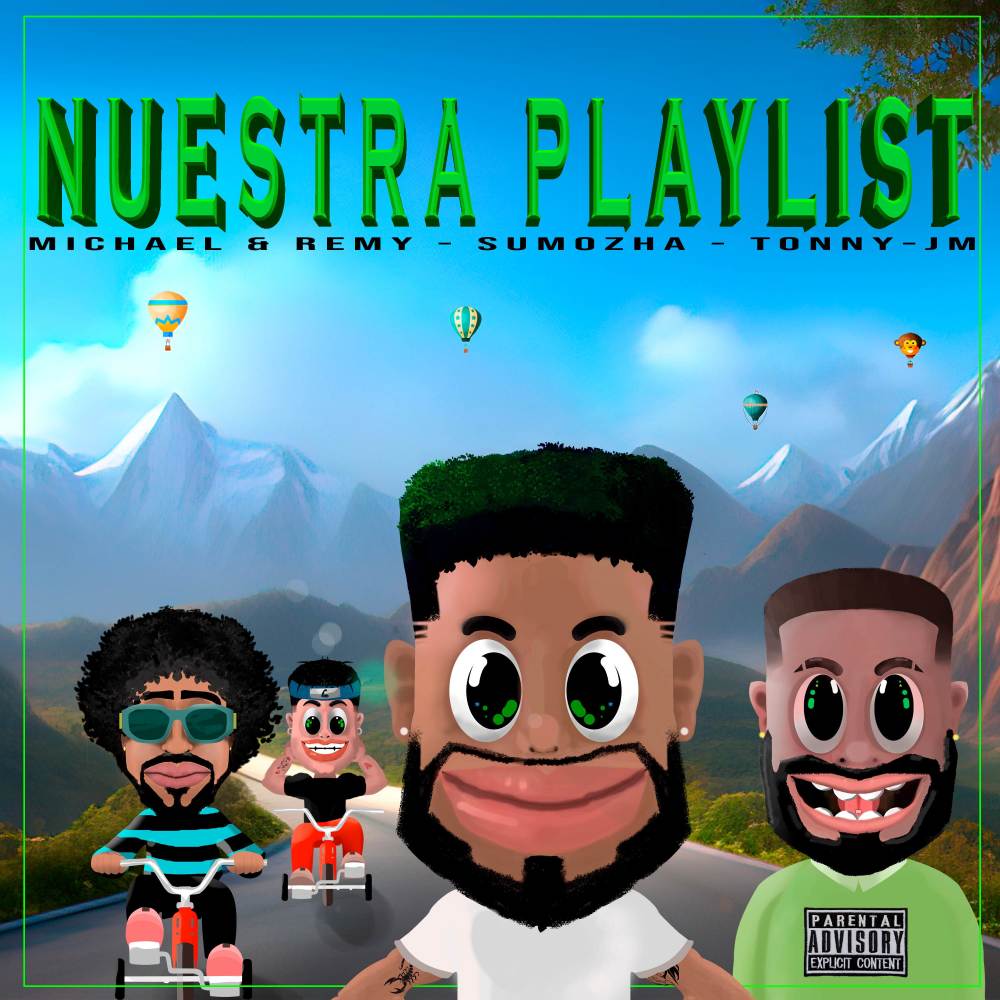 Nuestra Playlist (Explicit)