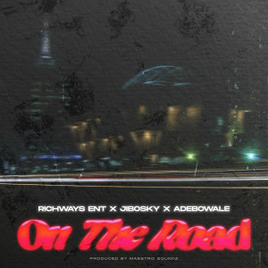 Adebowale的專輯On The Road (Explicit)