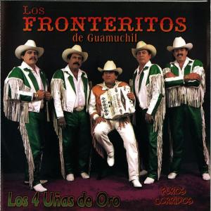 Los Fronteritos De Guamuchil的專輯Los 4 Unas De Oro