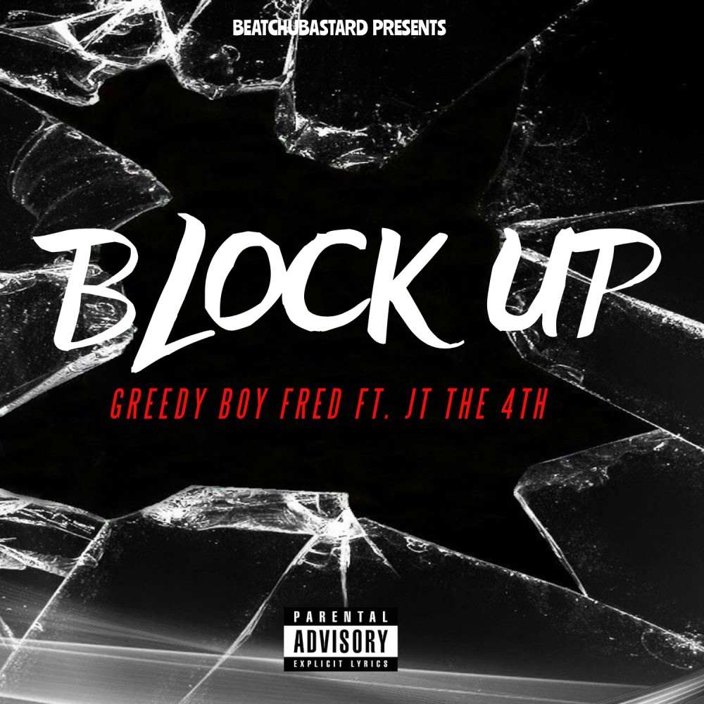 Block Up (Explicit)