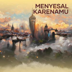Listen to Menyesal Karenamu (Acoustic) song with lyrics from Munadi Abdillah