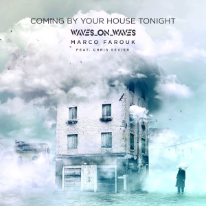 Waves_On_Waves的專輯Coming by Your House Tonight