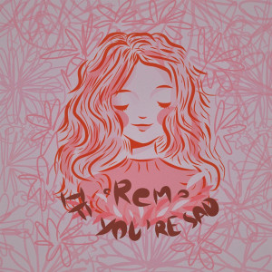 Rem的專輯If You're Sad