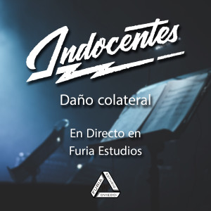 Album Daño colateral (En Directo en Furia Estudios) from Indocentes
