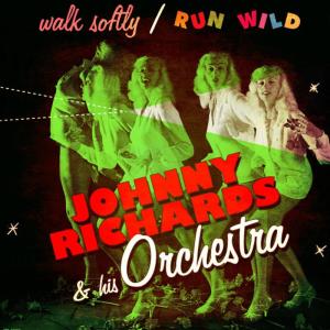 ดาวน์โหลดและฟังเพลง Run Wild พร้อมเนื้อเพลงจาก Johnny Richards
