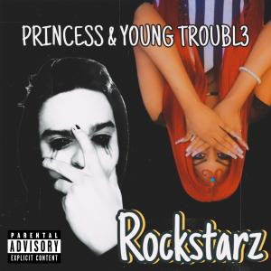 อัลบัม Rockstarz (Explicit) ศิลปิน Princess