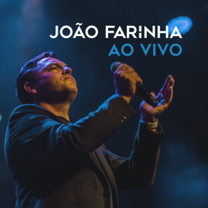 收聽João Farinha的Beijo (Ao Vivo)歌詞歌曲