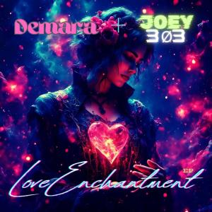 收聽Demara的Love Enchantment (feat. Joey3Ø3) (tRAPPmix)歌詞歌曲