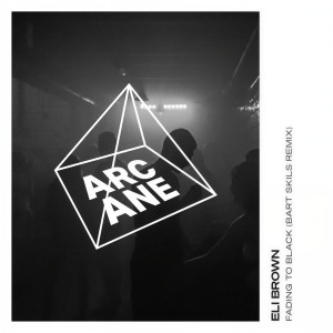 Listen to Fading to Black (Bart Skils Remix) song with lyrics from Eli Brown