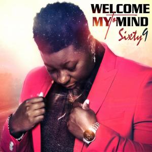 Welcome To My Mind (Explicit)