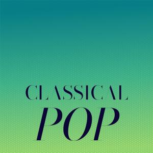 อัลบัม Classical Pop ศิลปิน Various